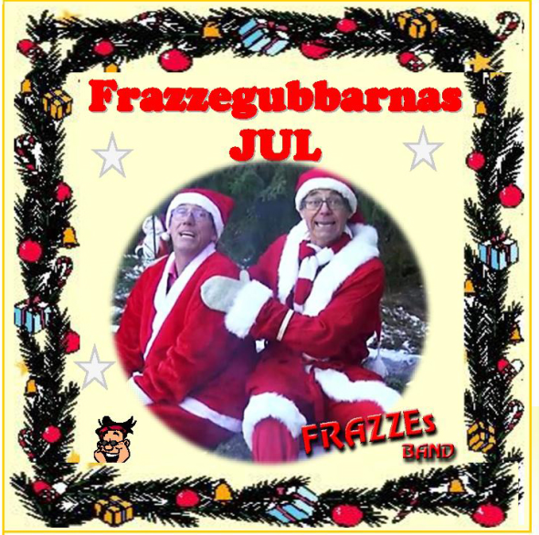 Frazzegubbarnas jul (Frazzes band)